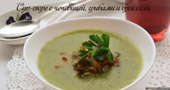 Creamy soup with lentils, mushrooms and broccoli (lean)